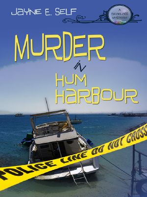 [Seaglass Mystery 01] • Murder in Hum Harbour